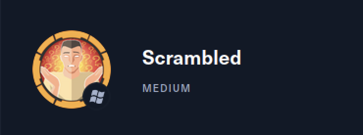 HackTheBox — Scrambled. Scrambled was a medium rated AD machine…, by  ARZ101